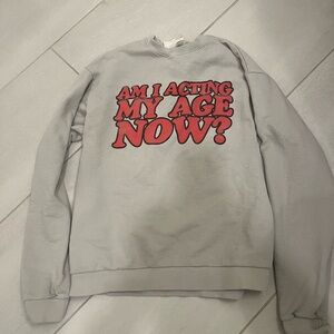 Am I acting my age now? Billie eilish birthday pullover